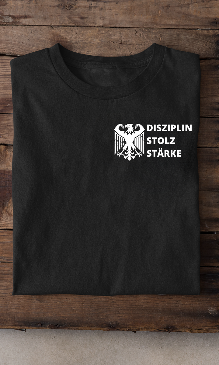 Disziplin Stolz Stärke T-Shirt