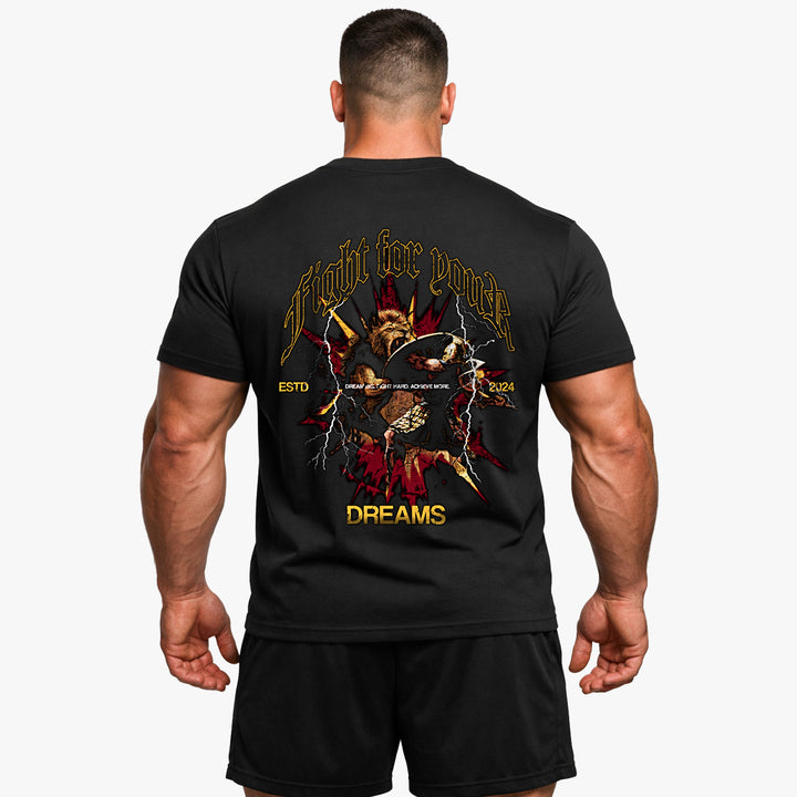 Fight for your dreams (Backprint) Shirt