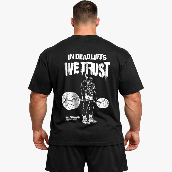 In Deadlifts we trust Oversized (Backprint) Shirt