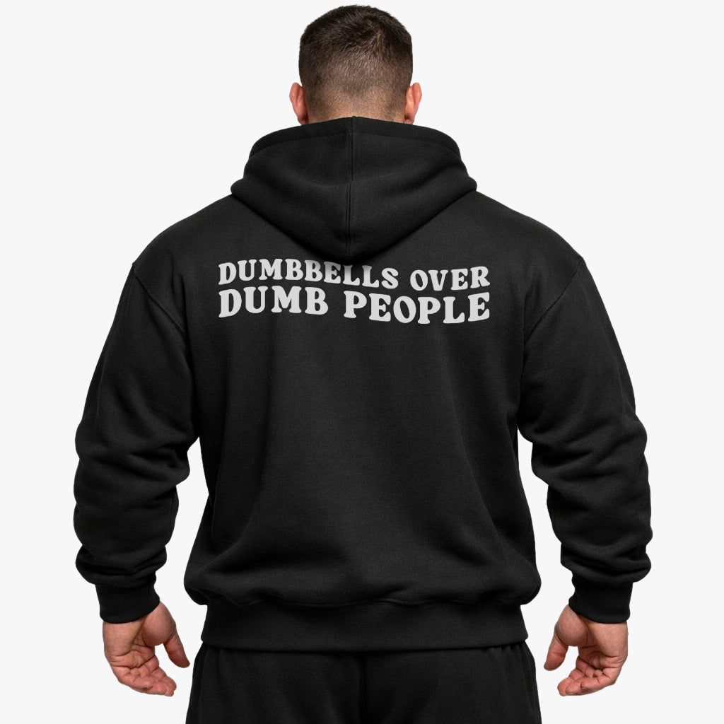 Dumbbells Over Dumb People (Backprint) Oversized Hoodie