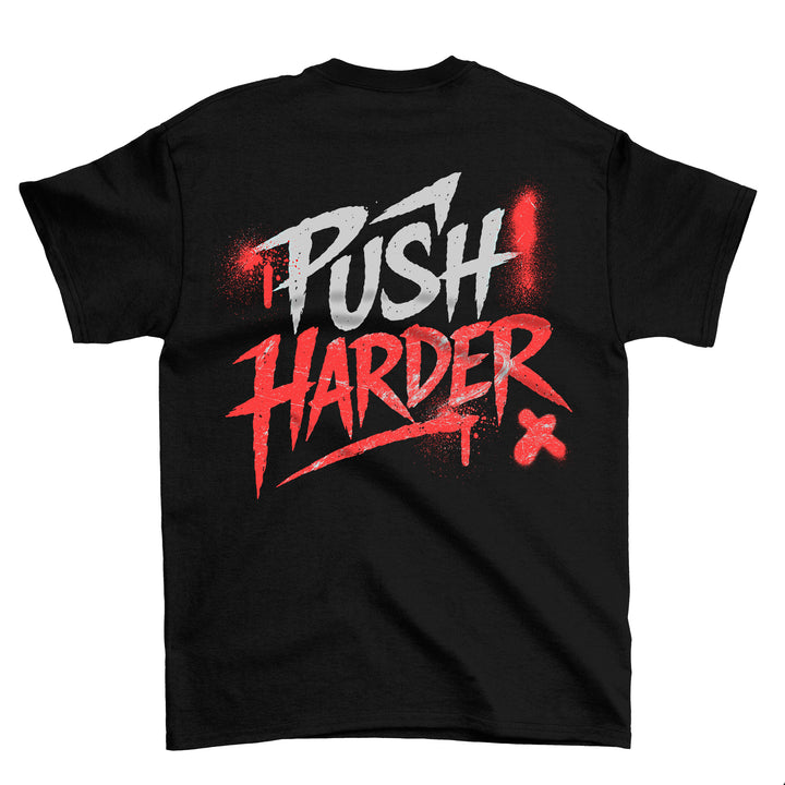 Push Harder (Backprint) T-Shirt