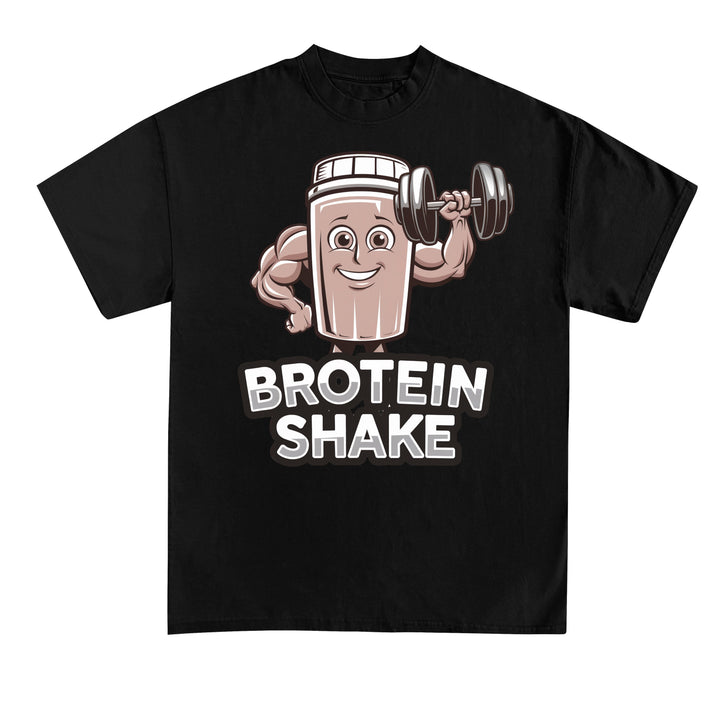 Brotein Shake Shirt