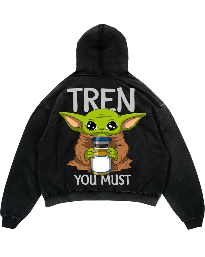 Tren you must (Backprint) Oversized Hoodie